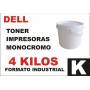 DELL toner monocromo universal formato industrial 4 Kg